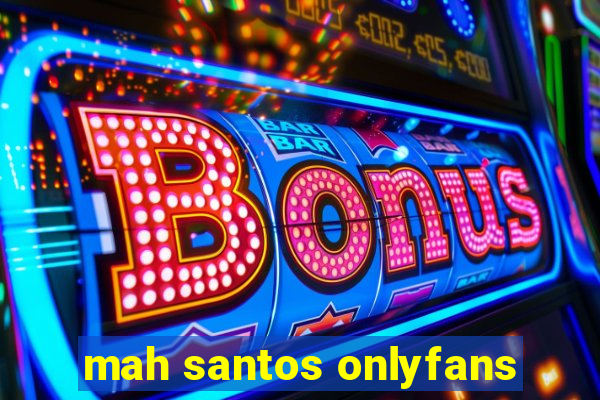 mah santos onlyfans